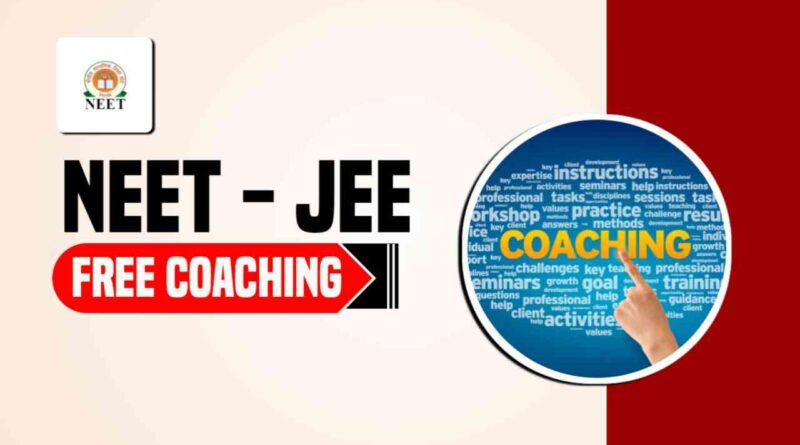 Free Coaching For JEE NEET-24