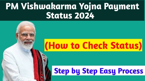 PM Vishwakarma Yojana Payment status