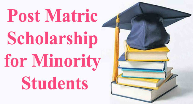 Post Matric Scholarship Scheme 