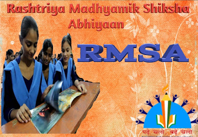 Rashtriya Madhyamik Shiksha Abhiyaan (RMSA) focuses on providing quality secondary education with infrastructure development